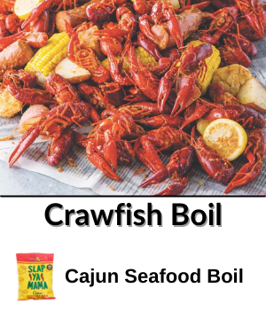 Crawfish Boil - Cajun Seafood Boil