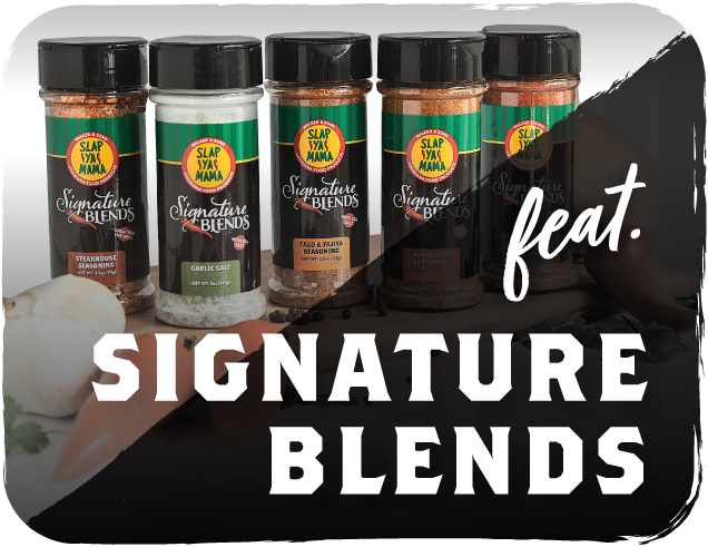 featuring Signature Blends